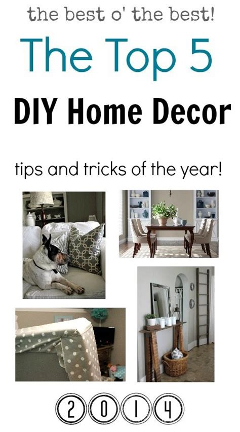 My Top 5 Diy Home Decor Tips And Tricks Of The Year The Creek Line House