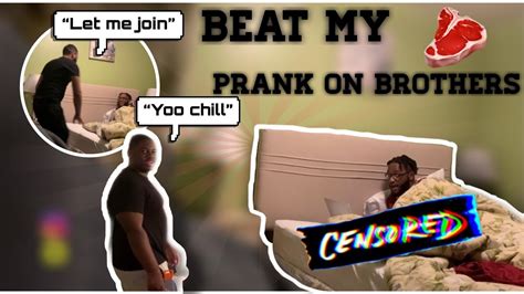 beating my meat in your bed prank on brothers youtube