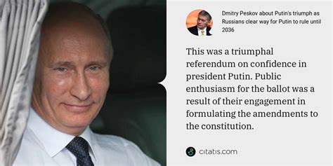 dmitry peskov about putin s triumph as russians clear way for putin to rule until 2036 citatis