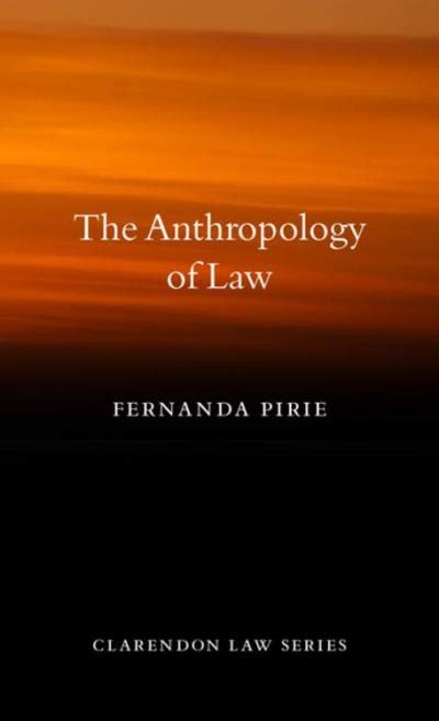 The Anthropology Of Law Poche Fernanda Pirie Achat Livre Ou Ebook Fnac
