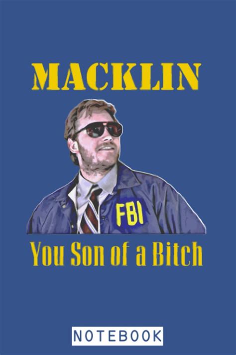 Burt Macklin Fbi You Son Of A Bitch Fanart Notebook Journal Planner