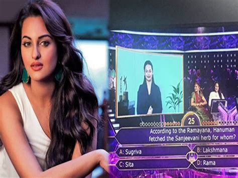 Sonakshi Sinha Failed In Kbc 11 Trolled For Not Answering Ramayanas Question