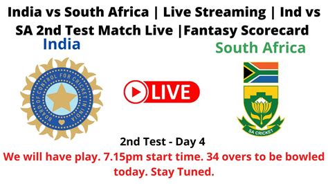 India Vs South Africa Live Streaming Ind Vs Sa 2nd Test Match Live
