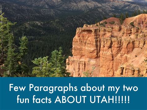 Paragraph About Two Fun Facts~utah By Vc4481
