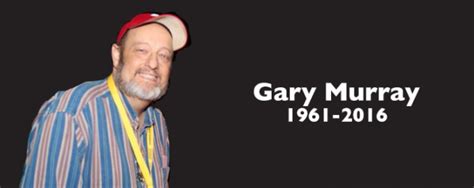 Remembering Gary Murray