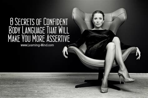 8 Secrets Of Confident Body Language That Will Make You More Assertive Learning Mind