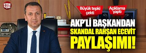 AKP li başkandan skandal Rahşan Ecevit paylaşımı