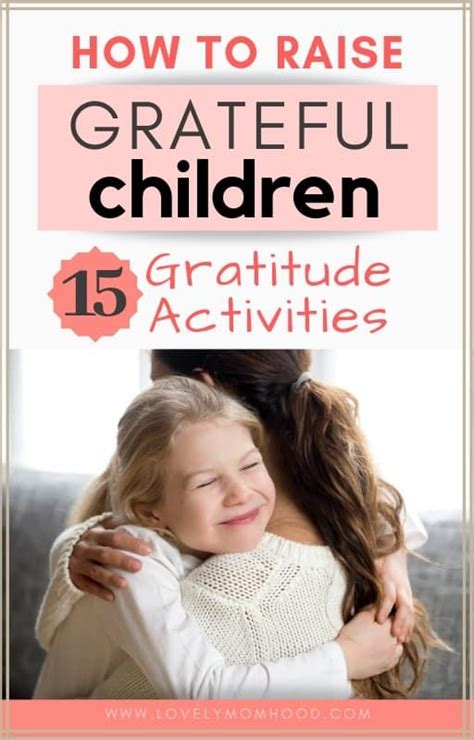 How To Raise Grateful Children 15 Gratitude Activities For Parents