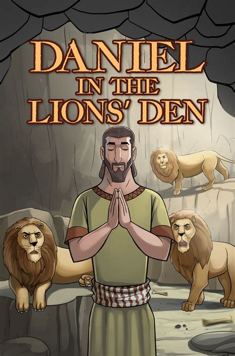 Daniel And The Lions Den Story