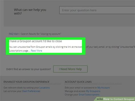 It is unbelievable for a customer service you'll definitely get some directions on how customer service can best solve your problem. The 4 Best Ways to Contact Groupon Customer Service - wikiHow
