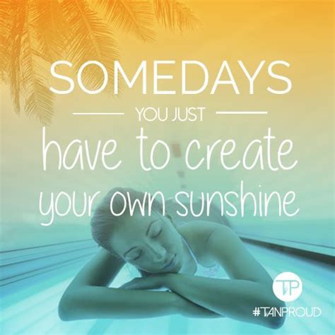 Pin On Tanning Quotes