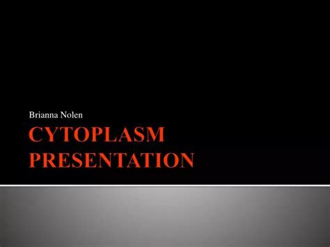 Ppt Cytoplasm Presentation Powerpoint Presentation Free Download