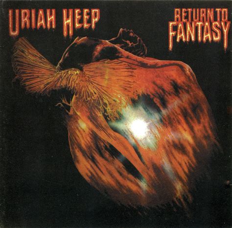 Uriah Heep Return To Fantasy Cd Discogs