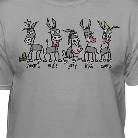 Funny Donkey Pun T Shirt T Shirt Shirts Donkey Tees