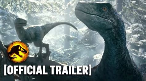 Jurassic World Dominion Official Trailer Starring Chris Pratt And Bryce Dallas Howard