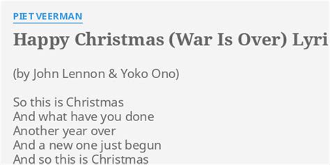 Happy Christmas War Is Over Lyrics By Piet Veerman So This Is