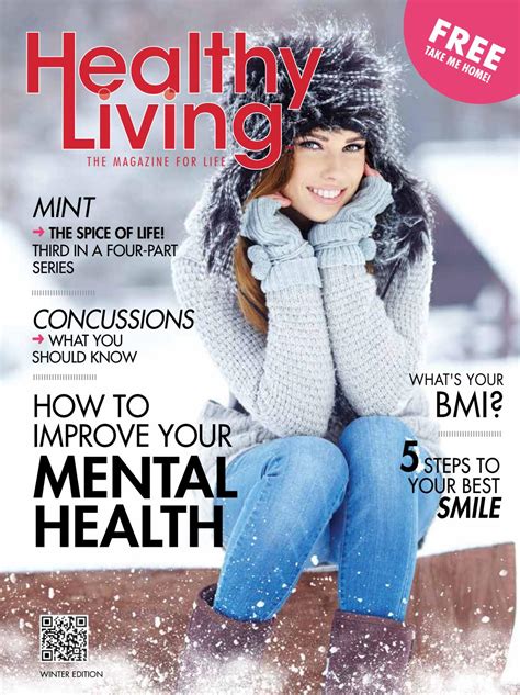 Healthy Living Magazine The Magazine For Life Winter Edition By The