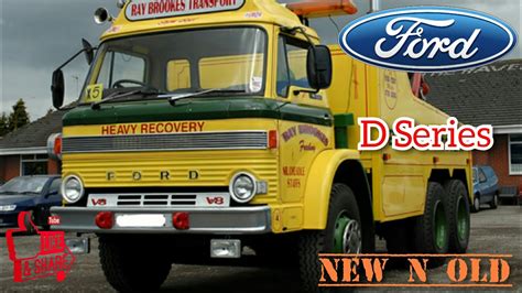 Ford D Series Youtube