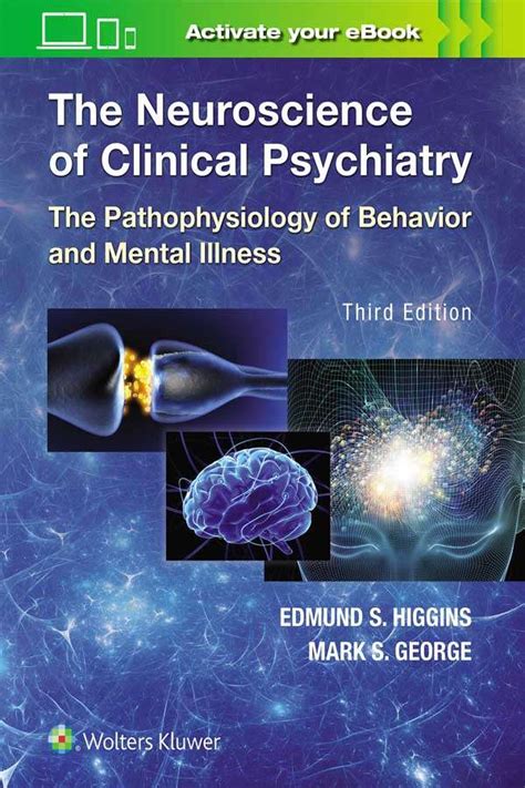The Neuroscience Of Clinical Psychiatry The Pathophysiology Of