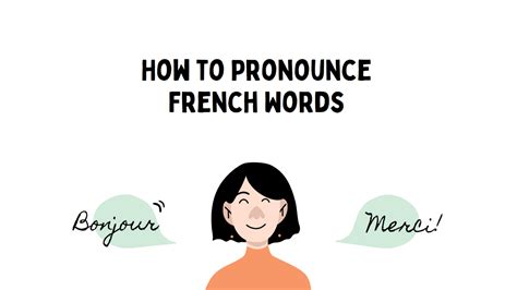 How To Pronounce French Words Speakada