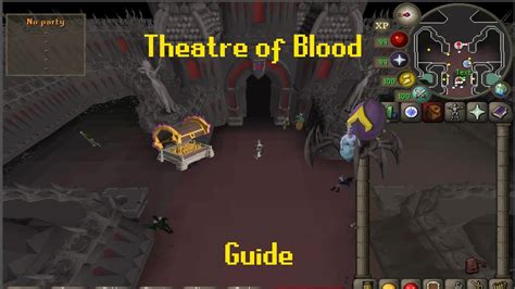 Theatre Of Blood Raids 2 Guide Old School Runescape Youtube