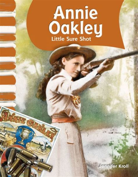annie oakley little sure shot by jennifer kroll paperback barnes and noble®