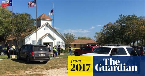 Texas Shooting At Least 26 Killed At Baptist Church In Sutherland