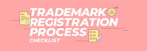 Trademark Registration Process Checklist How To Register A Trademark