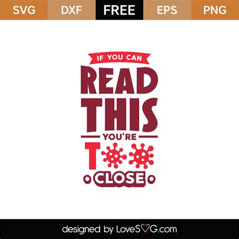 Scalable vector graphics (svg) is the one kind of image format that will scale without losing its quality the vectors can be simple shapes, paths, or well just about anything you can do in illustrator. Free If You Can Read This SVG Cut File - Lovesvg.com