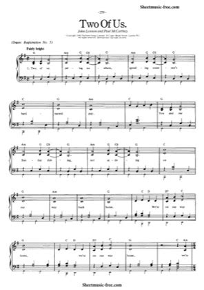 The fastest, easiest way to learn to play from sheet music or by ear. Two Of Us - The Beatles Free Piano Sheet Music PDF