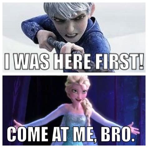 Jack Frost Vs Elsa 600 Repins Yay Really Funny Memes Stupid Funny Memes Funny Relatable
