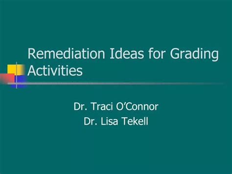 Ppt Remediation Ideas For Grading Activities Powerpoint Presentation