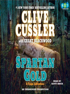 Historically accurate and fully functional. Spartan Gold by Clive Cussler · OverDrive: ebooks, audiobooks, and videos for libraries and schools