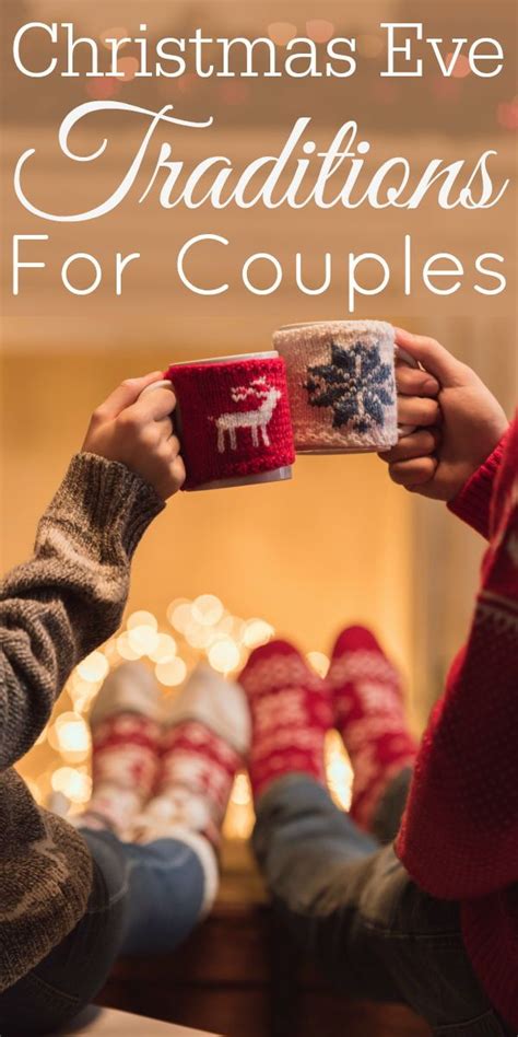 Two People Holding Coffee Mugs With The Words Christmas Eve Traditions For Couples On Them