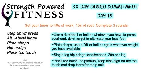 30 Day Cardio Commitment Day 15 Strength Powered Fitness