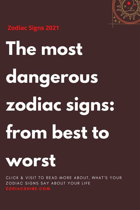 The Most Dangerous Zodiac Signs From Best To Worst Zodiac Shine Zodiac Signs Zodiac Signs