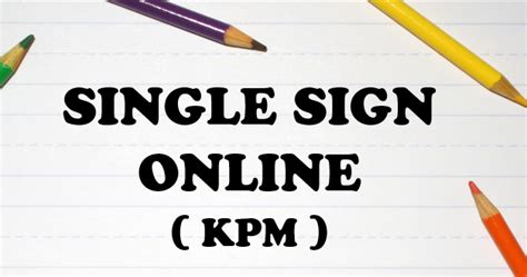 Sebab itu apabila kita taip sso kpm, sso login, sso apdm, sso eoperasi, tidak keluar pun laman web sso ini. Laman Web SSO KPM (Single Sign Online Kementerian ...
