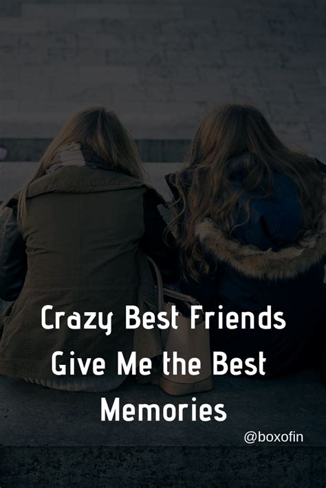 Best Friend Crazy Funny Friendship Quotes Shortquotes Cc