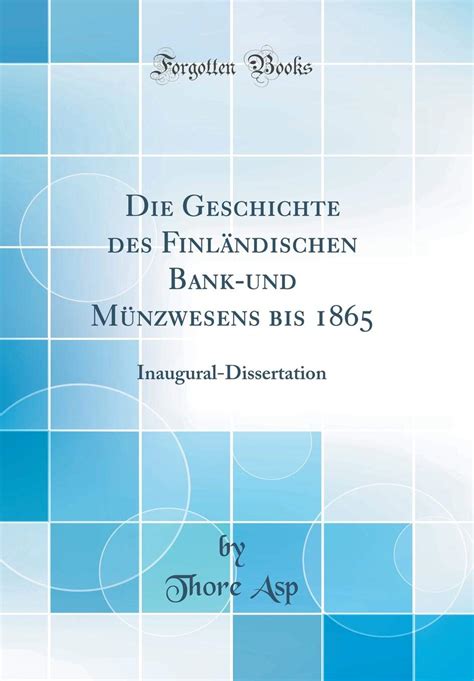 Das historische institut der deutschen bank nimmt die miteinander eng verbundenen aufgaben der erforschung der geschichte der bank und der aufbewahrung ihrer historisch wichtigen. Die Geschichte Des Finlandischen Bank Und Munzwesens Bis 1865