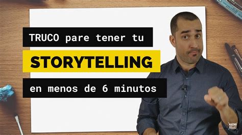 C Mo Crear Tu Storytelling En Menos De Min Y Vender M S Youtube