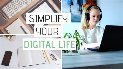 Simplify Your Digital Life 8 Digital Minimalism Tips That Work Youtube