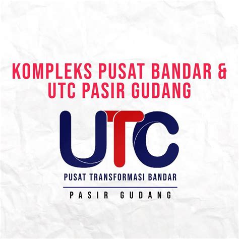 Get pasir gudang's weather and area codes, time zone and dst. KPB & UTC Pasir Gudang RASMI | Facebook