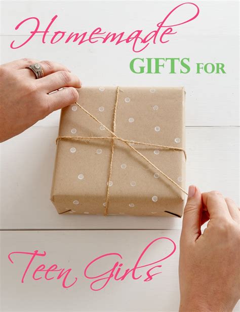 Select gifts from a curated collection. Fab Homemade Gifts for Teen Girls That Look Store-Bought ...