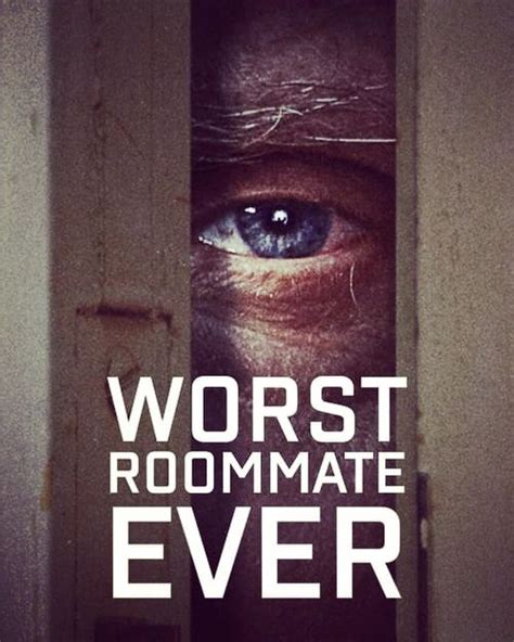 Worst Roommate Ever Netflix Cast Best Movies On Netflix Right Now