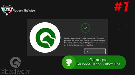 Tuto Xbox One Personnalisation Du Gamerpic Image De Joueur