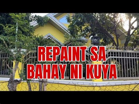 REPAINT SA BUONG BAHAY YouTube