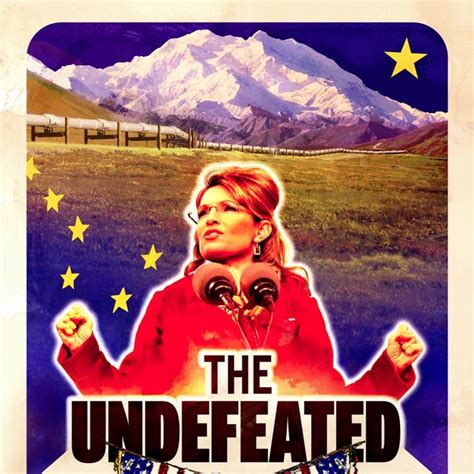 Movie Review Sarah Palin Looks Defeatable In The Undefeated Movie