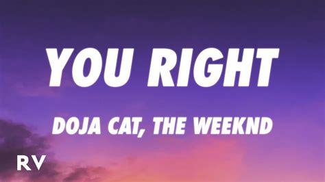 Doja Cat The Weeknd You Right Lyrics Youtube