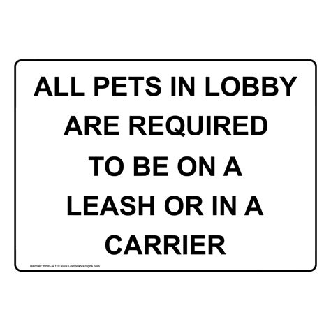 All Pets In Lobby Are Required To Be On A Leash Sign Nhe 34119