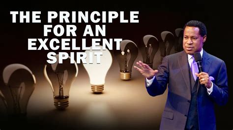 The Principle For An Excellent Spirit Pastor Chris Oyakhilome Youtube
